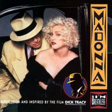Dick Tracy (OST) / Madonna - I'm Breathless