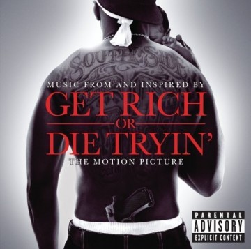 Get Rich Or Die Tryin' (OST)