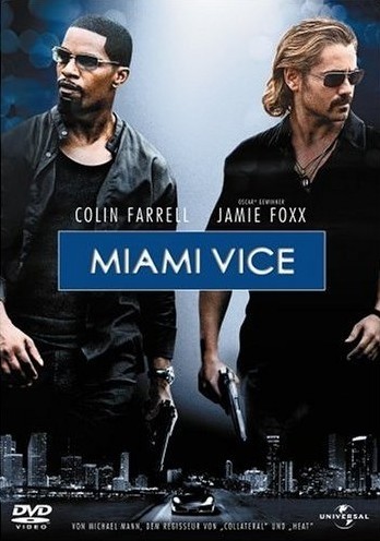 Miami Vice (2006)