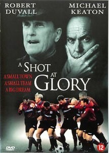 A Shot At Glory (DVD - 2000)